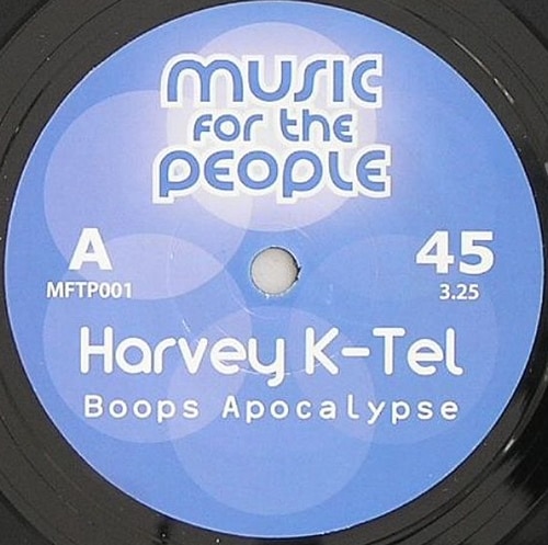 Harvey K-Tel / Boops Apocalypse / You Make Me Feel So Good