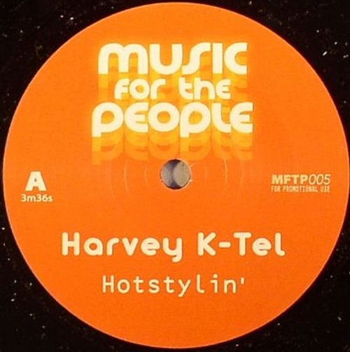 Harvey K-Tel & Snorkie / Hotstylin'