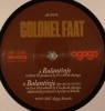Colonel Faat / Balantinje