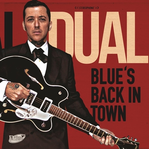Al Dual / Blue's Back In Town EP | Neo Rockabilly／Psychobilly