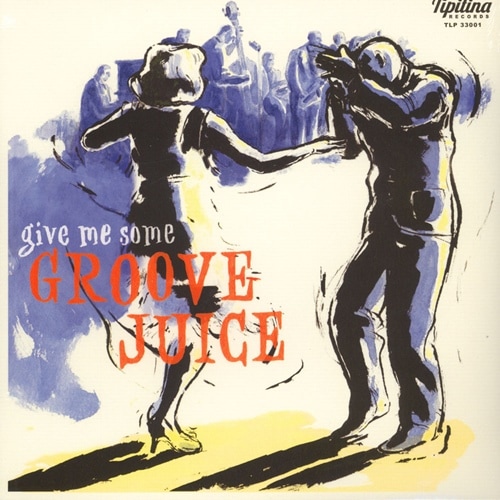 Various Artists / Groove Juice