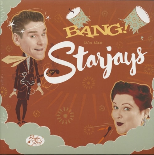 The Starjays  / Bang! It's The Starjays