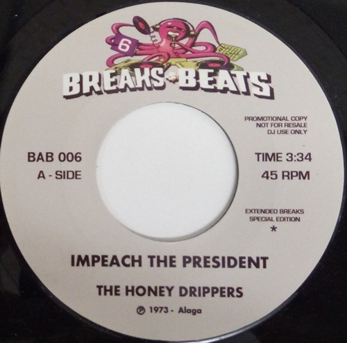 The Honey Drippers, Yellow Sunshine / Impeach The President