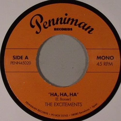 The Excitements / Ha, Ha, Ha