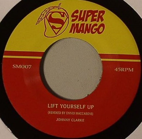 Johnny Clarke, Lynn Taitt & The Boys / Lift Yourself Up