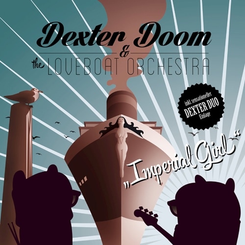 Dexter Doom & The Loveboat Orchestra / Imperial Girl