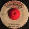 The Far East / Youthman
