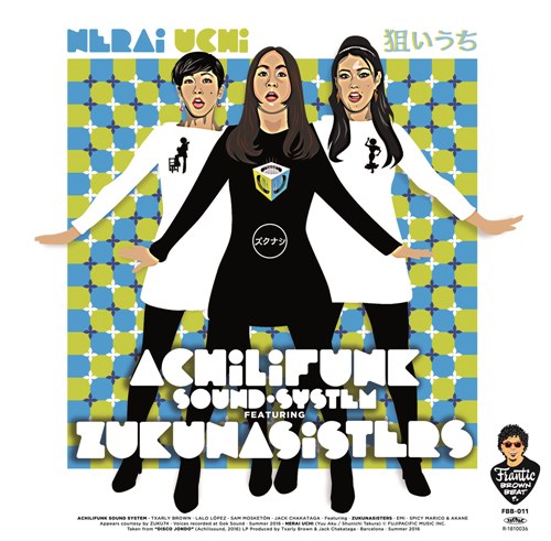 Achilifunk Sound System /  feat Zukunasisters /󥭡ޥå