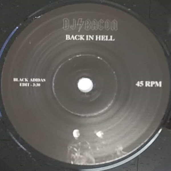 DJ Bacon / Back in Hell (7