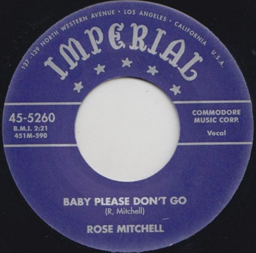 Rose Mitchell / Baby Please Don't Go
