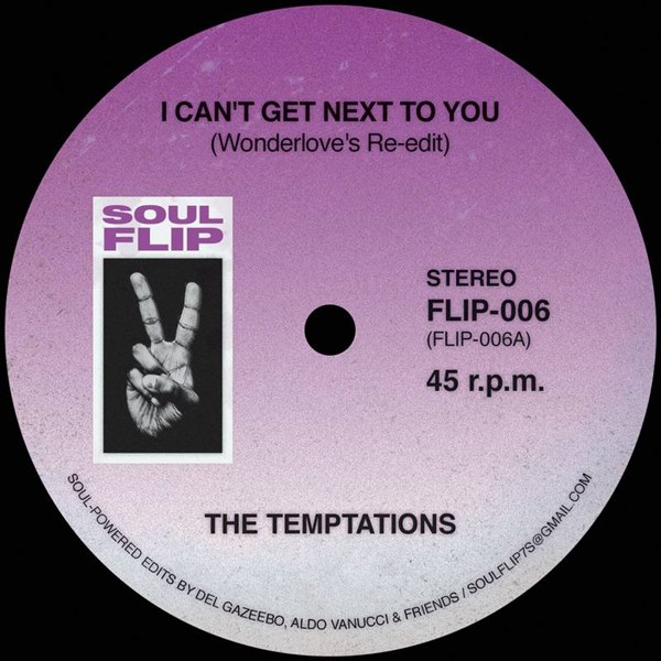 The Temptations /Jack Hammer / I Can't Get Next To You (Wonderlove edit) /Swim (Wonderlove short edit)