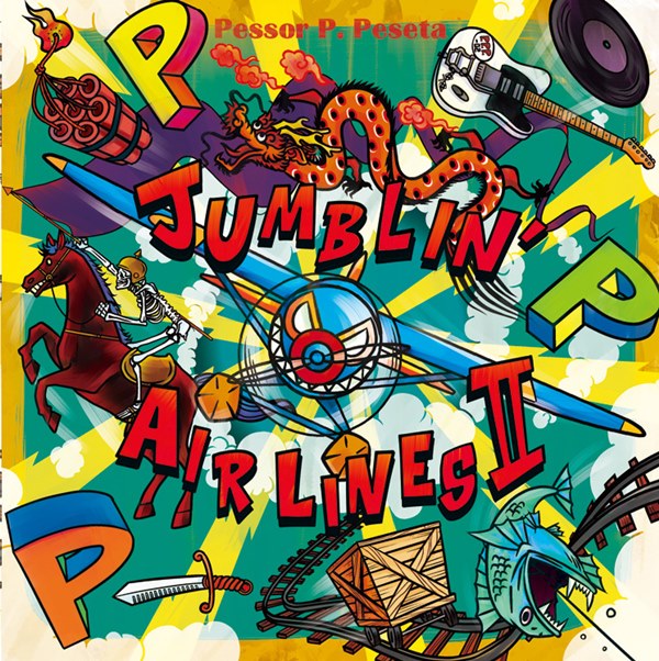 Pessor P.Peseta(�ڥå����� P.�ڥ���) / Jumblin�� Airlines 2