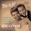 Gene & Eunice / This Is It!