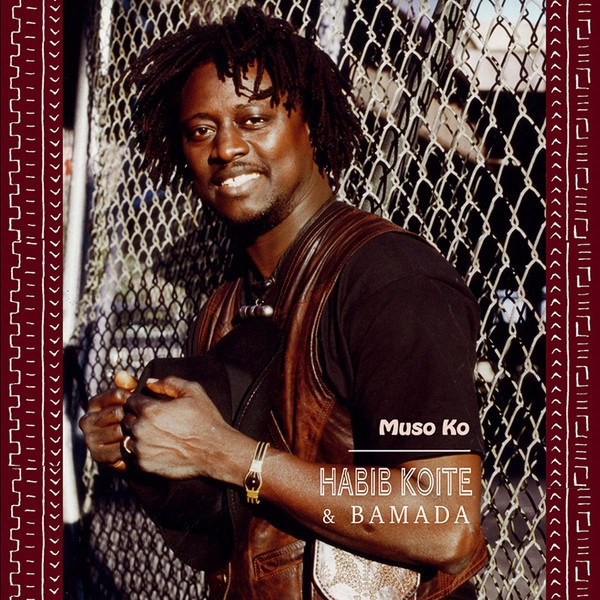 Habib Koite & Bamada  / Muso Ko