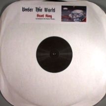 Under The World / Road Ring (Unreleased  LBL Electro Remix)