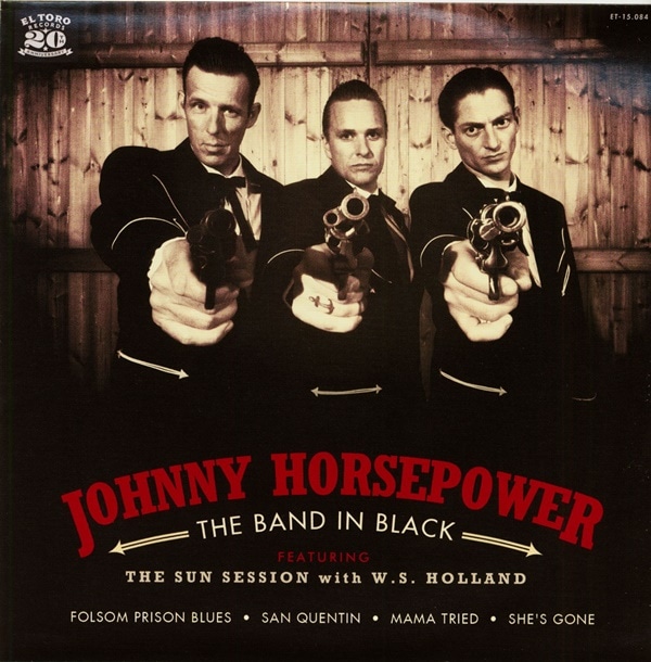 Johnny Horsepower / The Band In Black Ep