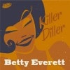 Betty Everett / Killer Diller