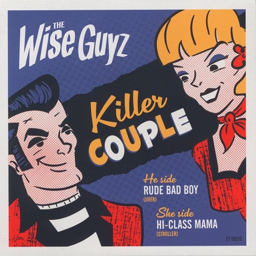 The Wise Guyz / Killer Couple