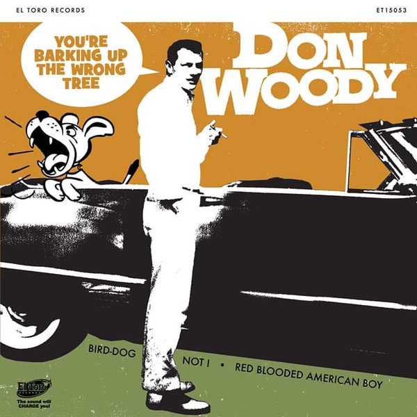 Don Woody / You'Re Barking Up The Wrong Tree + 3