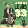 John Lewis / 33 Years - Stage By Stage