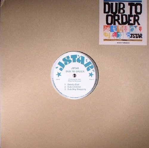 Jstar / Dub To Order
