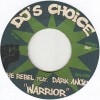The Rebel/DJ Vadim / Warrior ft. Dark Angel/Control U ft. Macka B