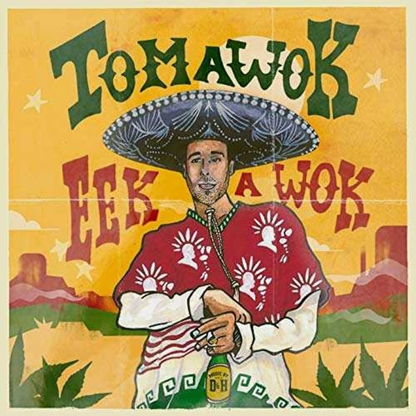 Tomawok / Eek A Wok