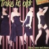 Various / Take It Off! Sleaze, Tease & Please.