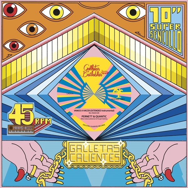 Pernett, Quantic / Vamos A Hacer Edits