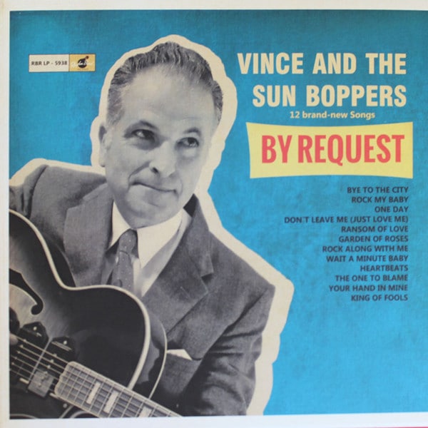 Vince & The Sunboppers / By Request