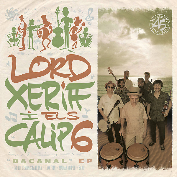 Lord Xeriff i Els Calip6 / Bacanal E.P.