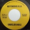Notorious B.I.G. / Unbelievable