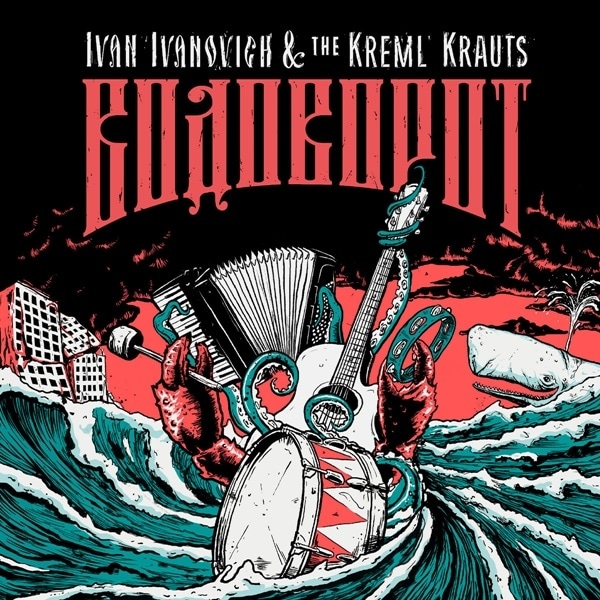 Ivan Ivanovich & The Kreml Krauts / Wodoworot