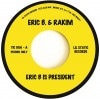 Eric B & Rakim/Mountain / Eric B Is President