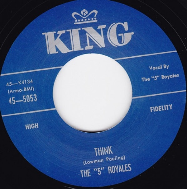 The 5 Royales / Think / Dedicated To The One I Love