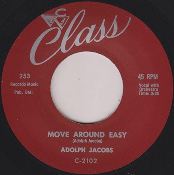 Adolph Jacobs /Titans / Move Around Easy/ No Time