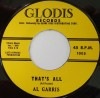 Al Garris /Larry Ellis / That’s All/ I Love You Pretty Baby|50's-60's ／Oldies／R&R
