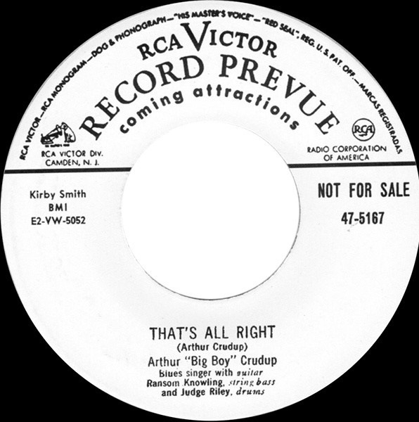 Arthur Crudup / Shout Sister Shout/ That��s Alright Mama