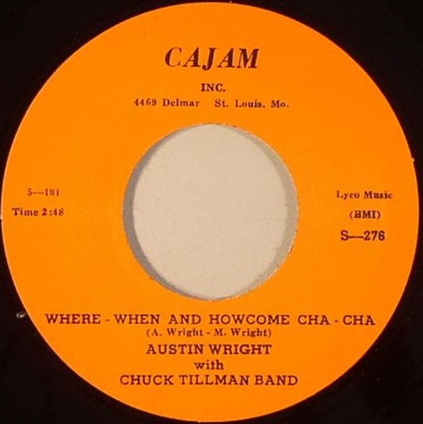 Austin Wright / Keep Me On Your Mind In ��59/ Where When & Howcome