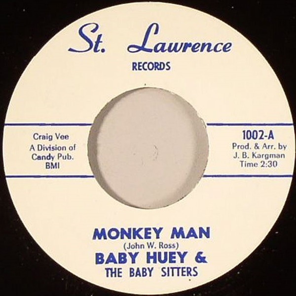 Baby Huey / Monkey Man / Messin�� With The Kid