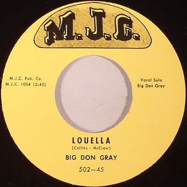 Big Don Gray / Louella / I��Ve Started To Live Again