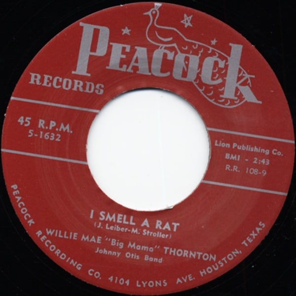 Big Mama Thornton / I Smell A Rat/ They Call Me Big Mama