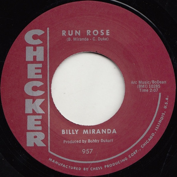 Billy Miranda / Run Rose/ Go Ahead
