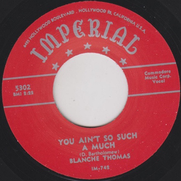 Blanche Thomas / You Ain��t So Such A Much/ Not The Way That I Love You
