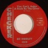 Bo Diddley / You Can��t Judge A Book? By The Cover/ I Can Tell