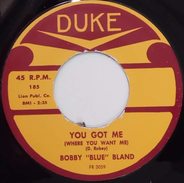Bobby Bland / You Got Me Where You Want Me/Loan A Helping Hand