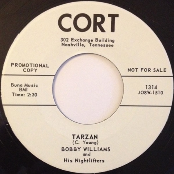 Bobby Williams And His Nightlifters / Tarzan / If Dreams Could Come True
