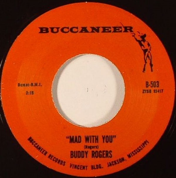 Buddy Rogers / Mad With You / Tell Me You Love Me