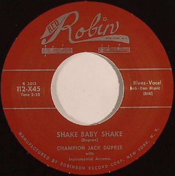 Champion Jack Dupree / Shake Baby Shake / Highway Blues