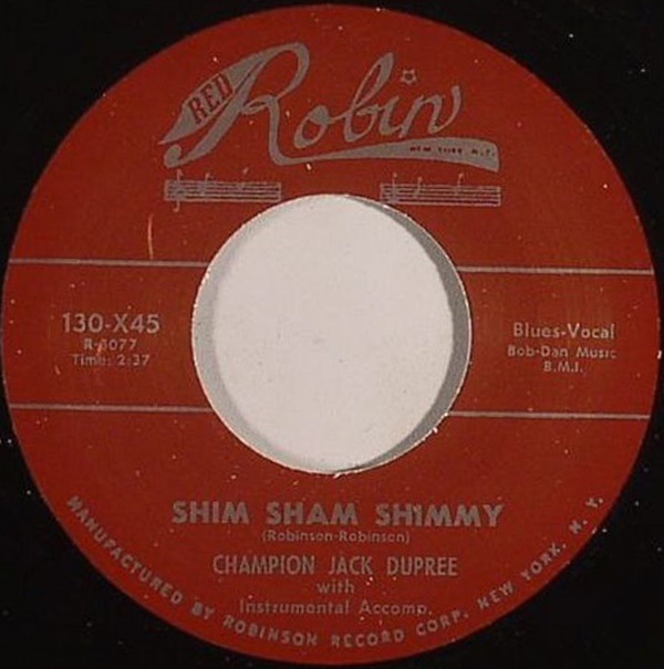 Champion Jack Dupree / Shim Sham Shimmy/ Drunk Again